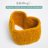 BeKnitting Beginner Bulky Garter Stitch Knit Headband